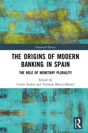 The Origins of Modern Banking in Spain