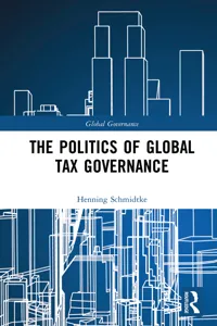The Politics of Global Tax Governance_cover