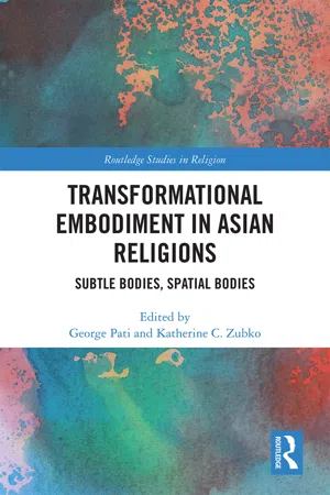 Transformational Embodiment in Asian Religions