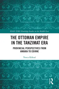 The Ottoman Empire in the Tanzimat Era_cover