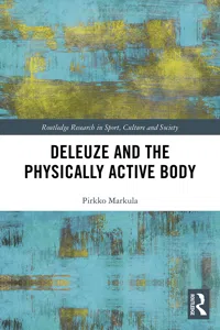Deleuze and the Physically Active Body_cover