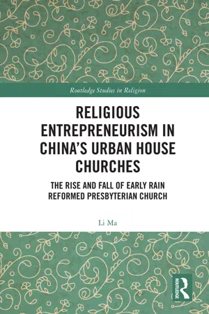 Religious Entrepreneurism in China’s Urban House Churches