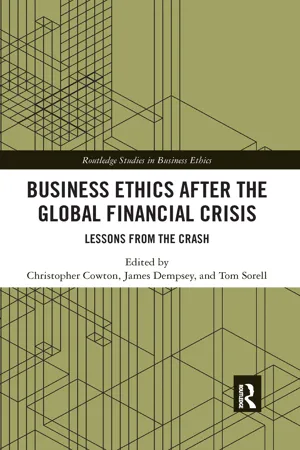 Business Ethics After the Global Financial Crisis