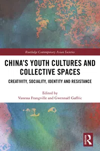 China's Youth Cultures and Collective Spaces_cover