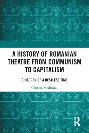 A History of Romanian Theatre from Communism to Capitalism
