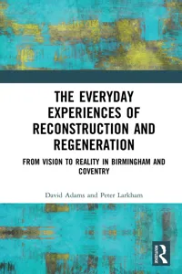 The Everyday Experiences of Reconstruction and Regeneration_cover