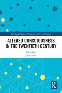 Altered Consciousness in the Twentieth Century_cover