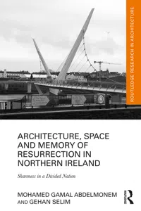 Architecture, Space and Memory of Resurrection in Northern Ireland_cover