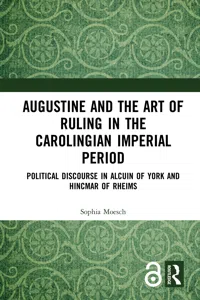 Augustine and the Art of Ruling in the Carolingian Imperial Period_cover