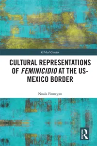 Cultural Representations of Feminicidio at the US-Mexico Border_cover