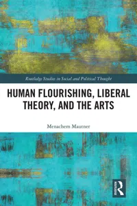 Human Flourishing, Liberal Theory, and the Arts_cover