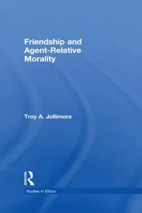 Friendship and Agent-Relative Morality_cover