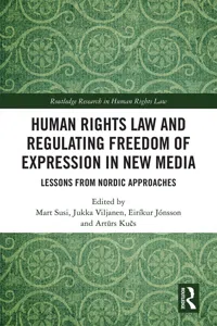 Human Rights Law and Regulating Freedom of Expression in New Media_cover