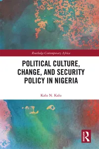 Political Culture, Change, and Security Policy in Nigeria_cover