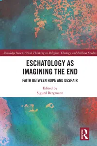 Eschatology as Imagining the End_cover
