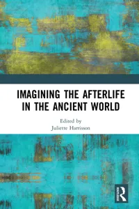 Imagining the Afterlife in the Ancient World_cover