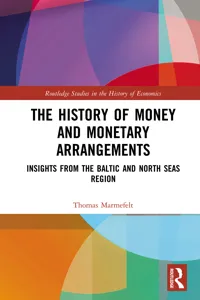 The History of Money and Monetary Arrangements_cover