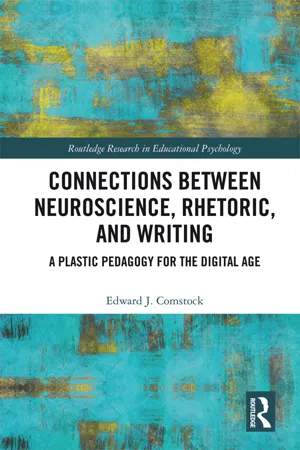 Connections Between Neuroscience, Rhetoric, and Writing