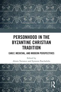 Personhood in the Byzantine Christian Tradition_cover