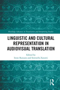 Linguistic and Cultural Representation in Audiovisual Translation_cover