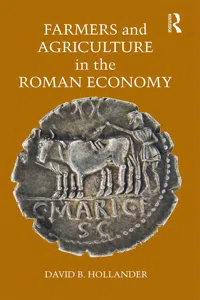 Farmers and Agriculture in the Roman Economy_cover