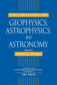 Dictionary of Geophysics, Astrophysics, and Astronomy_cover