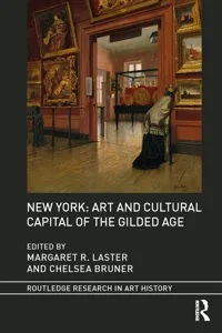 New York: Art and Cultural Capital of the Gilded Age_cover