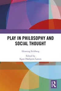 Play in Philosophy and Social Thought_cover