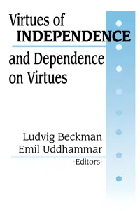 Virtues of Independence and Dependence on Virtues_cover