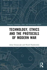 Technology, Ethics and the Protocols of Modern War_cover