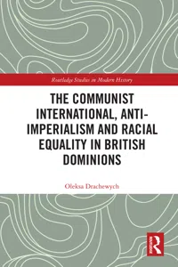 The Communist International, Anti-Imperialism and Racial Equality in British Dominions_cover