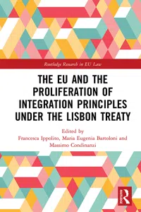 The EU and the Proliferation of Integration Principles under the Lisbon Treaty_cover