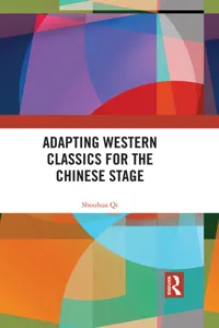 Adapting Western Classics for the Chinese Stage_cover