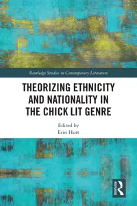 Theorizing Ethnicity and Nationality in the Chick Lit Genre_cover