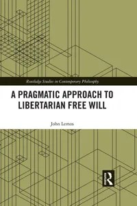 A Pragmatic Approach to Libertarian Free Will_cover