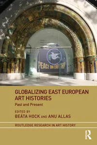 Globalizing East European Art Histories_cover