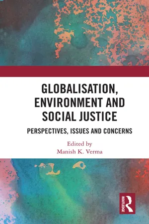 Globalisation, Environment and Social Justice