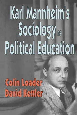 Karl Mannheim's Sociology as Political Education