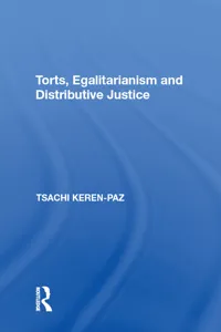 Torts, Egalitarianism and Distributive Justice_cover