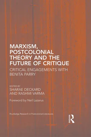 Marxism, Postcolonial Theory, and the Future of Critique