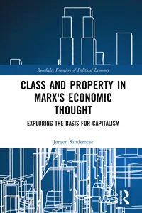 Class and Property in Marx's Economic Thought_cover