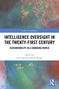Intelligence Oversight in the Twenty-First Century_cover