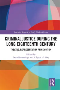 Criminal Justice During the Long Eighteenth Century_cover