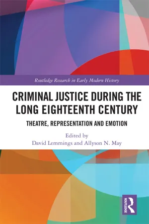 Criminal Justice During the Long Eighteenth Century