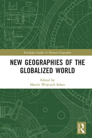 New Geographies of the Globalized World