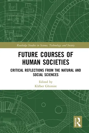 Future Courses of Human Societies