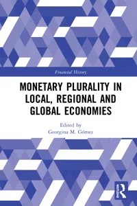 Monetary Plurality in Local, Regional and Global Economies_cover