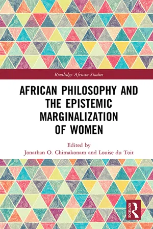 African Philosophy and the Epistemic Marginalization of Women