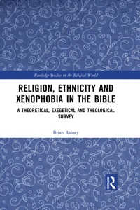 Religion, Ethnicity and Xenophobia in the Bible_cover