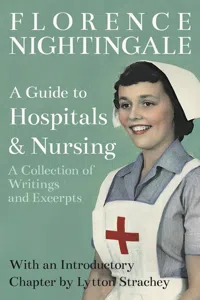 A Guide to Hospitals and Nursing - A Collection of Writings and Excerpts_cover